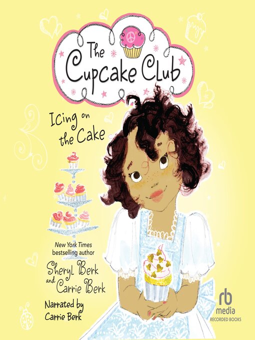 Title details for Icing on the Cake by Carrie Berk - Available